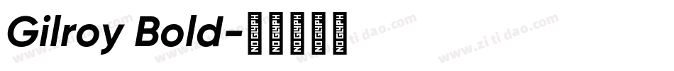 Gilroy Bold字体转换